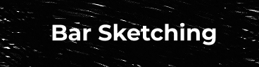 Bar Sketching